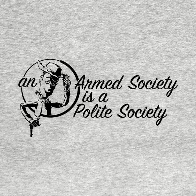 An Armed Society is a Polite Society by DDGraphits